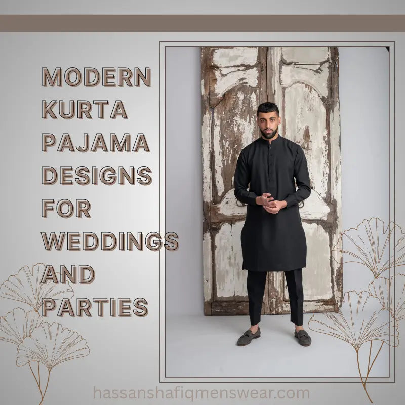 Modern Kurta Pajama Designs for Weddings and Parties